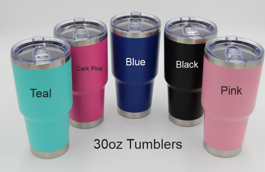 30oz Tumblers